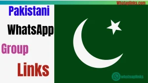  Pakistani WhatsApp group link