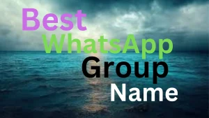 Best WhatsApp Group Names  Friends & Family 2025